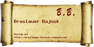 Breslauer Bajnok névjegykártya